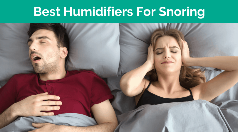 Best Humidifier For Snoring